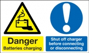 Danger Batteries Charging & Shut Off Charger Signs
