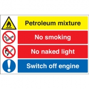 Petroleum Mixture No Smoking Switch Off Engine Signs
