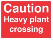Caution Heavy Plant Crossing Signs