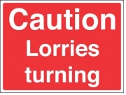 Caution Lorries Turning Signs