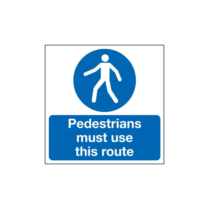 Pedestrians must use this route 1mm Rigid Plastic Office Mandatory Safety Signs 
