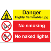 Danger Highly Flammable LPG No Smoking No Naked Lights Sign