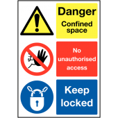 Confined Space No Unauthorised Access Keep Locked Sign
