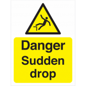 Danger Sudden Drop Polycarbonate Hazard Signs
