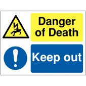 Danger Of Death Keep Out Sign