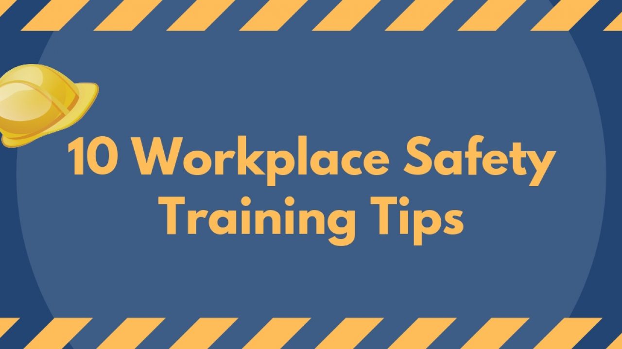 The Best Of The Workplace Safety Tips